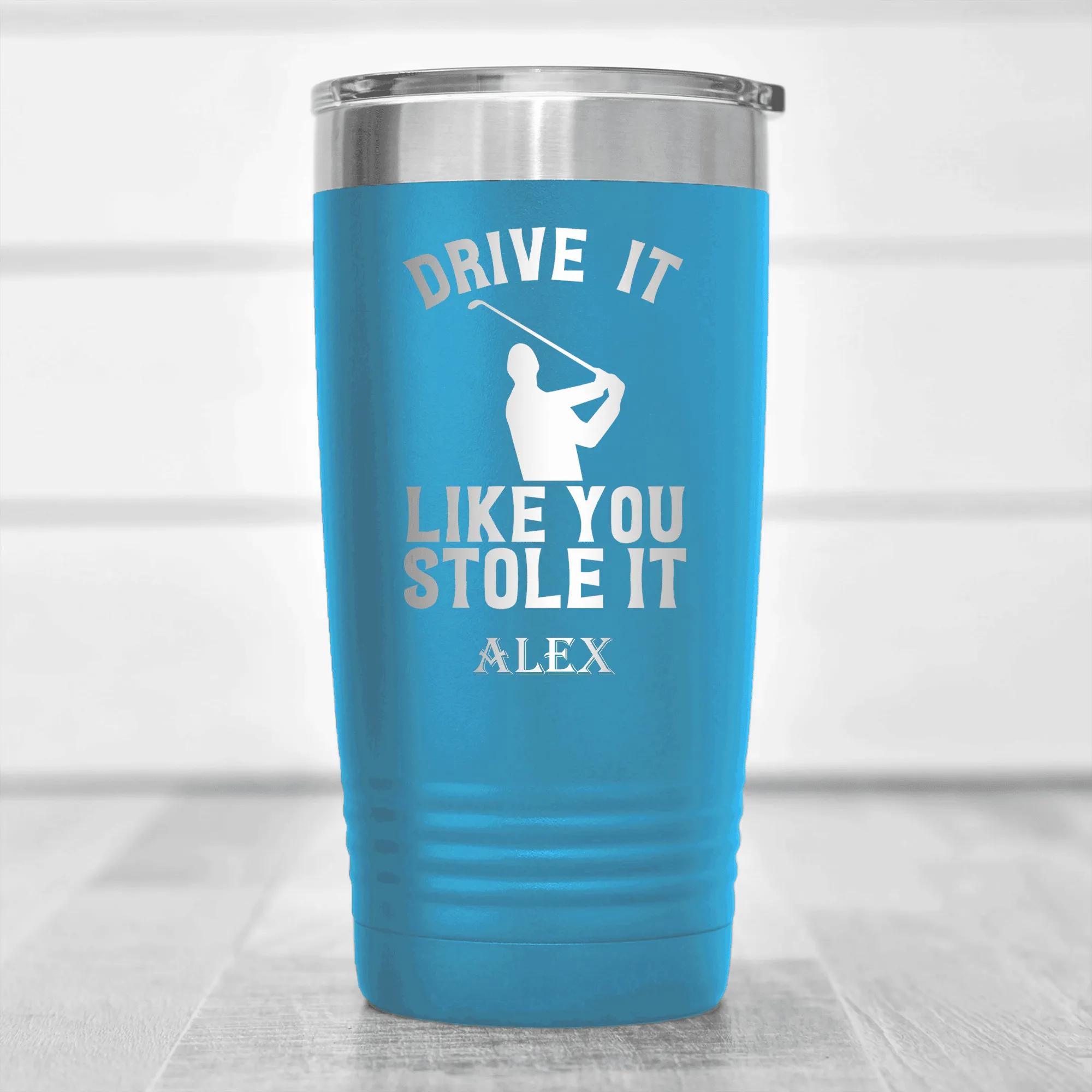 Drive Like You Stole Tumbler