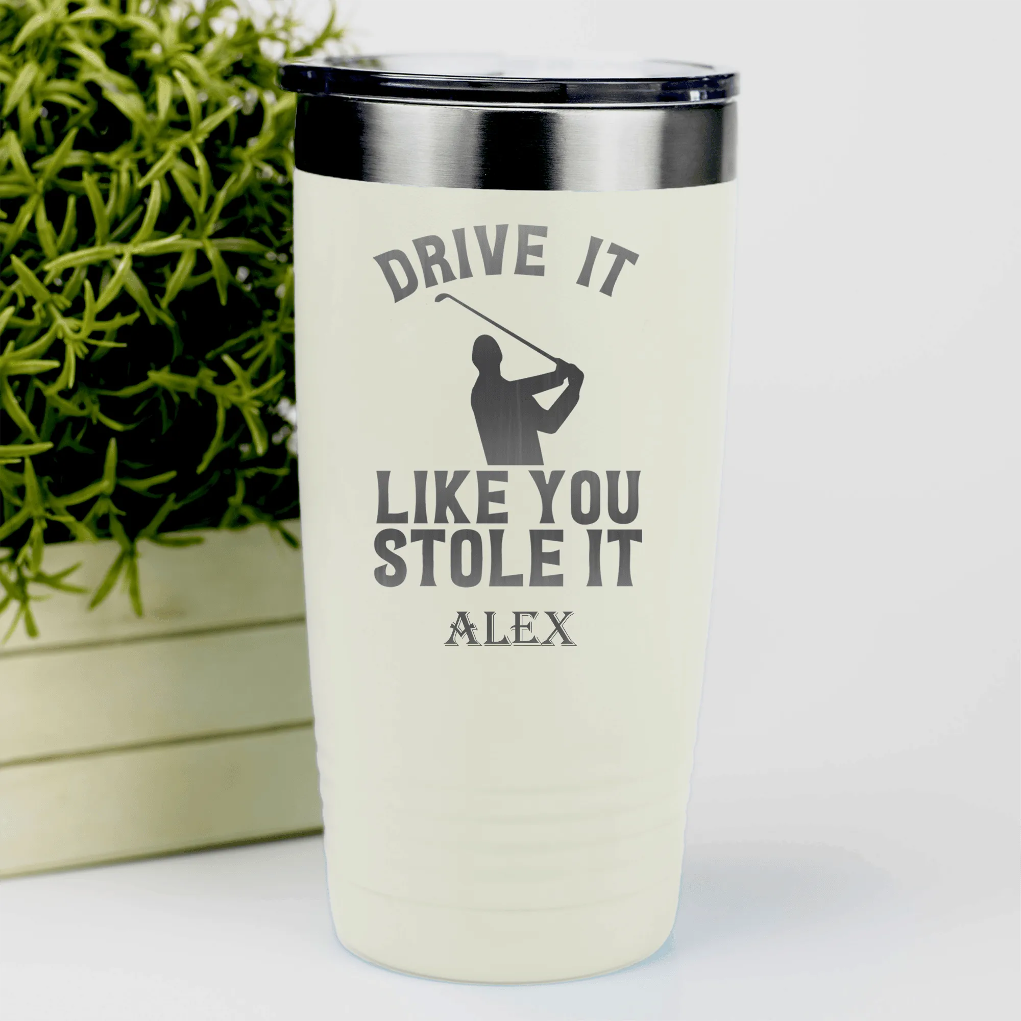 Drive Like You Stole Tumbler